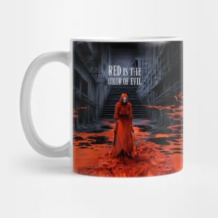 Halloween Red 2: Red is the Color of Evil Mug